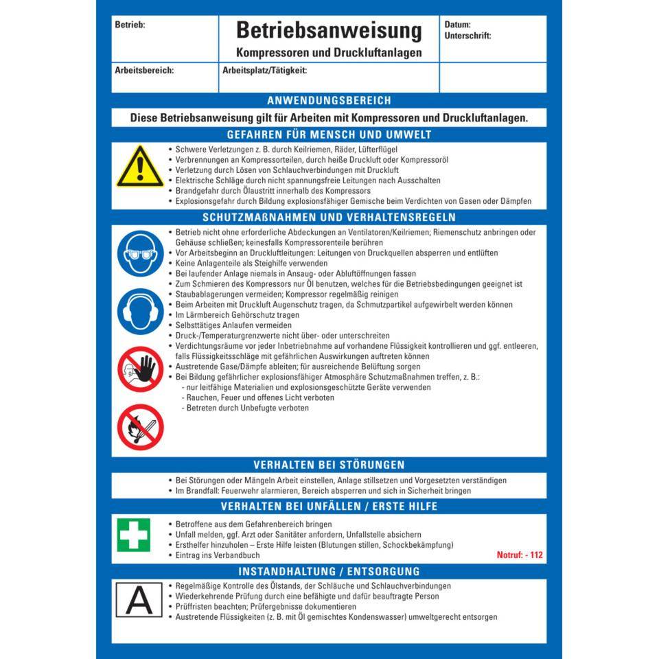 Maschinenbetriebsanweisung Kompressoren u. Druckluftanlagen, Kunststoff, 210x297mm, ASR A1.3, DIN EN ISO 7010