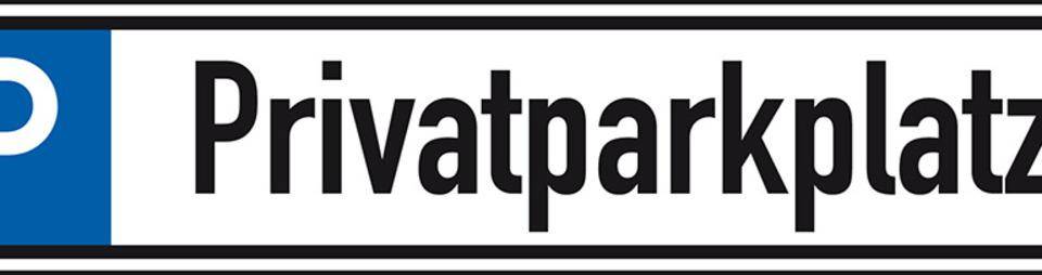 Parkplatzreservierungsschild Privatparkplatz, ohne Befestigungsset, 520x110mm