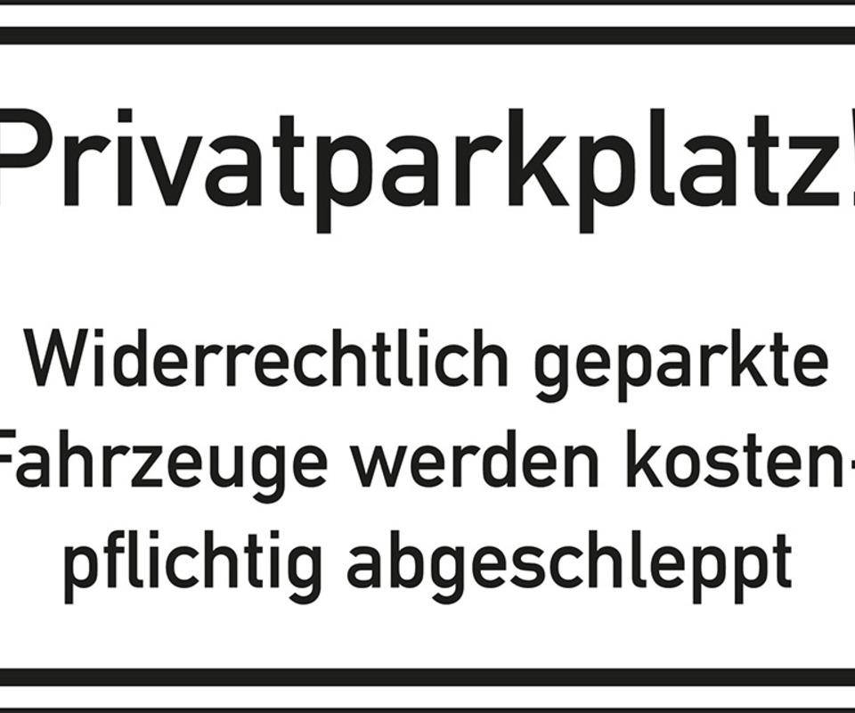 Hinweisschild Privatparkplatz! Widerrechtlich..., Kunststoff, 600x400mm