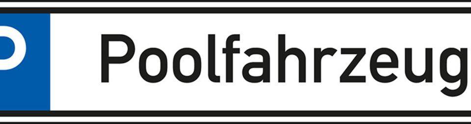 Parkplatzreservierungsschild Poolfahrzeug, ohne Befestigungsset,520x110mm