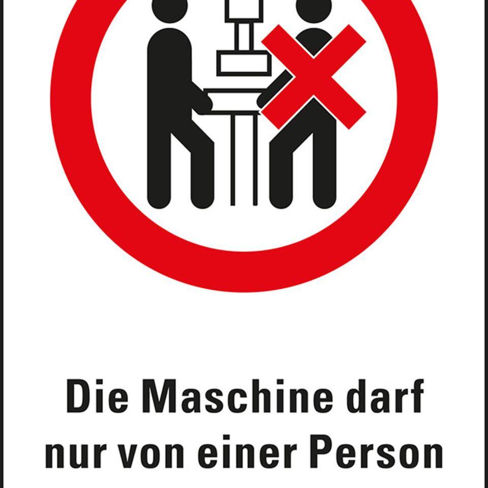 Verbots-Kombi Maschine darf nur von einer Person bedient..., Kunststoff, 200x300mm