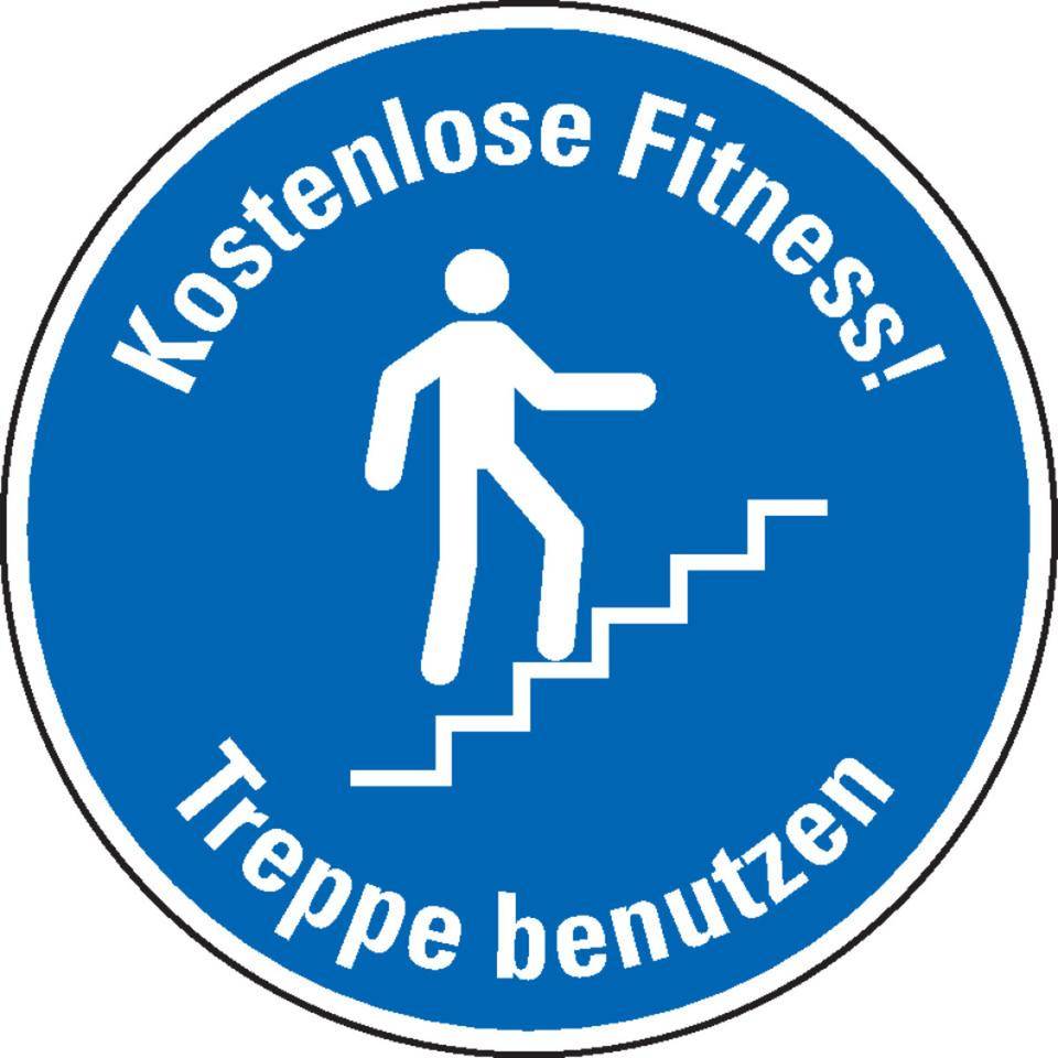 Hinweisschild Kostenlose Fitness! Treppe benutzen, Folie, selbstklebend, Ø 100mm