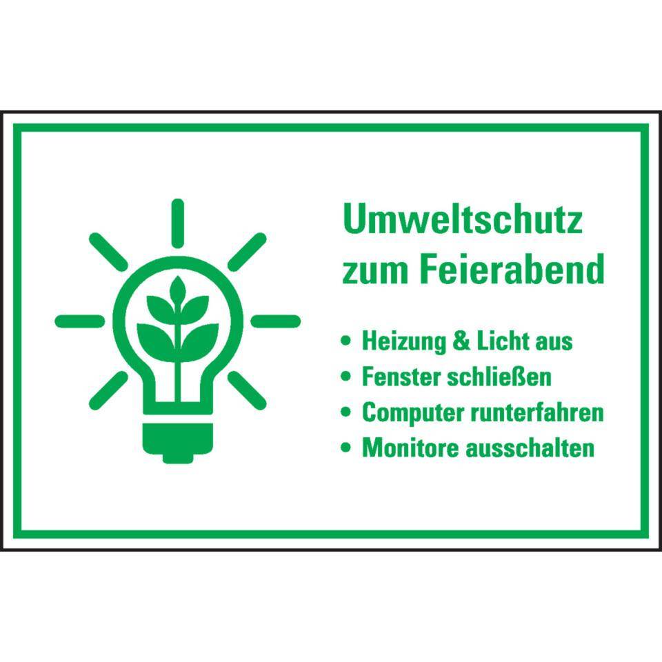Hinweis-Kombischild Umweltschutz zum Feierabend..., Kunststoff, 300x200mm