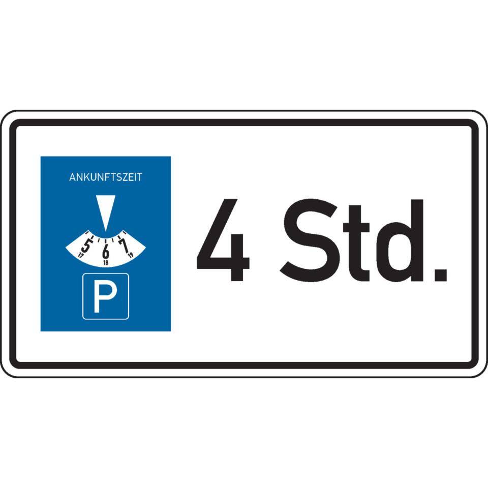 Parkplatzschild,Parkdauer max. 4 Stunden,Aluminium RA0,reflektierend,600x330mm