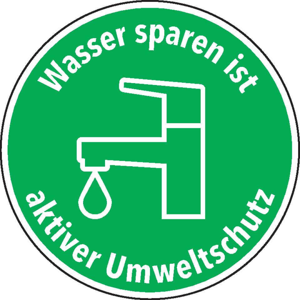 Hinweisschild Wasser sparen ist aktiver Umweltschutz, Cellulose-Folie, Ø 100mm