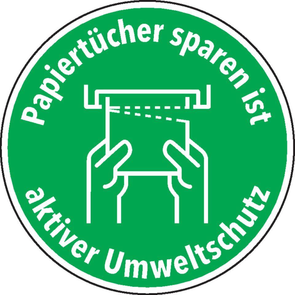 Hinweisschild Papiertücher sparen ist aktiver Umweltschutz, Cellulose-Folie, selbstklebend, Ø 100mm