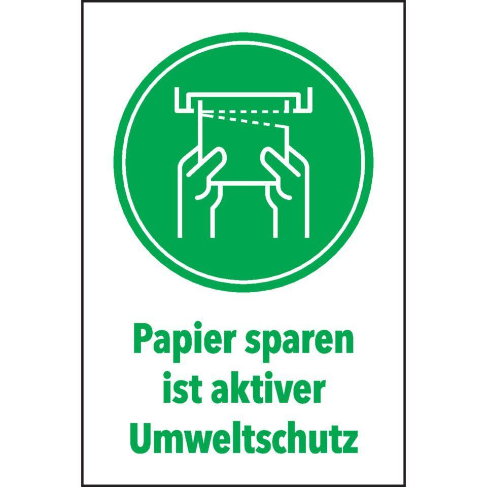 Hinweisschild Papiertücher sparen ist ... Umweltschutz, Cellulose-Folie, selbstklebend, 200x300mm