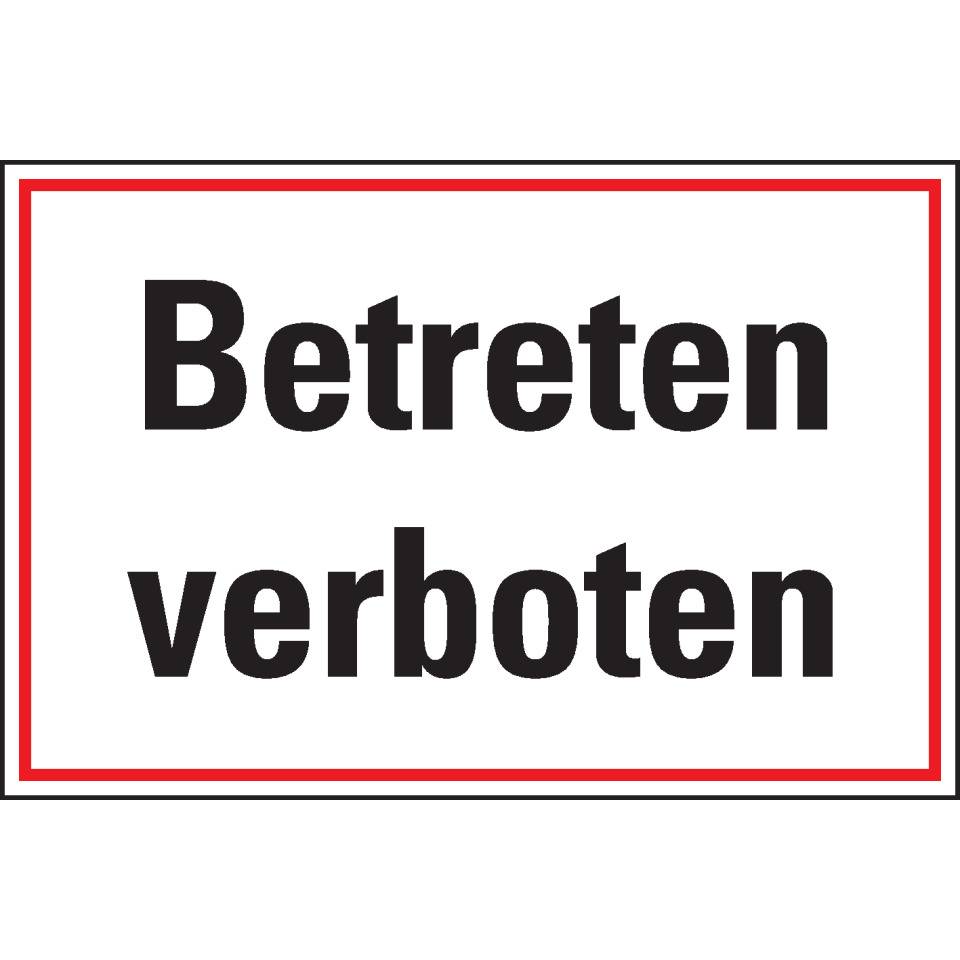Hinweisschild Betreten verboten, Cellulose-Folie, selbstklebend, 300x200mm