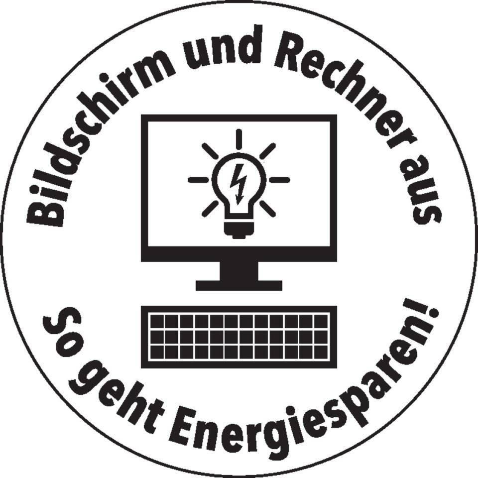 Klimalabel Bildschirm und Rechner aus - So geht Energiesparen!, Folie, Ø 100mm