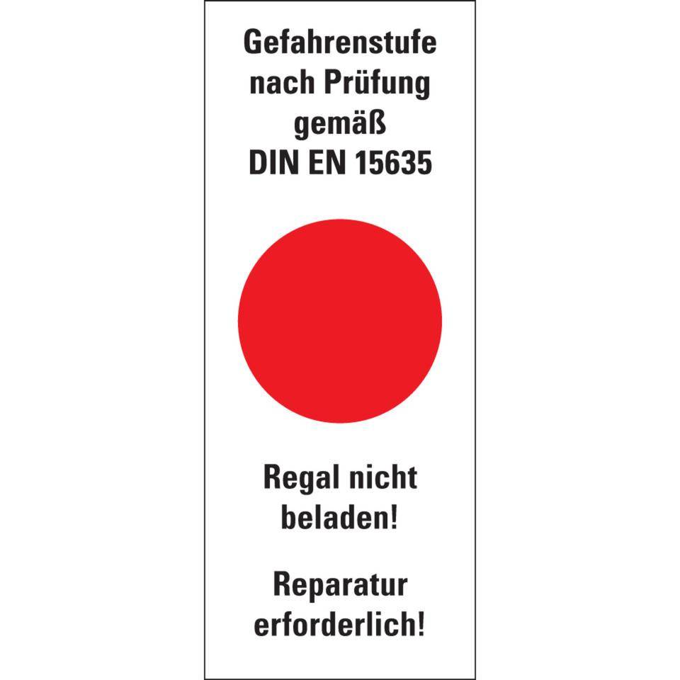 Hinweisetikett Gefahrenstufe rot, Regal nicht beladen!Folie, 40x100mm, 5/Bogen