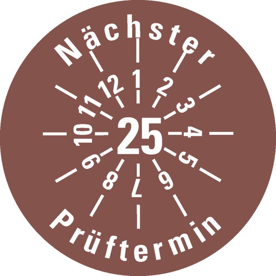 Prüfplakette Nächster Prüftermin 25, braun, Dokumentenfolie, Ø 30mm, 18/Bogen