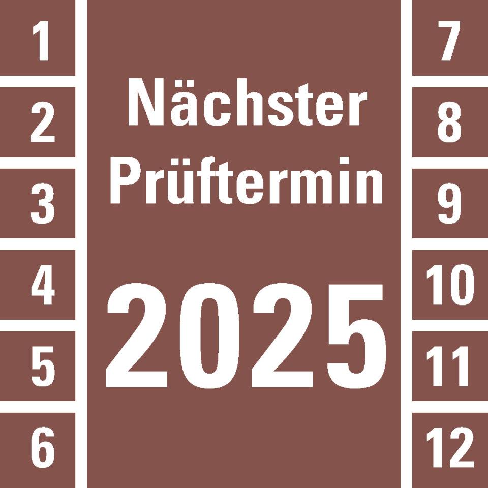 Prüfplakette Nächster Prüftermin 2025,braun,Dokumentenfolie,30x30mm,18/Bogen
