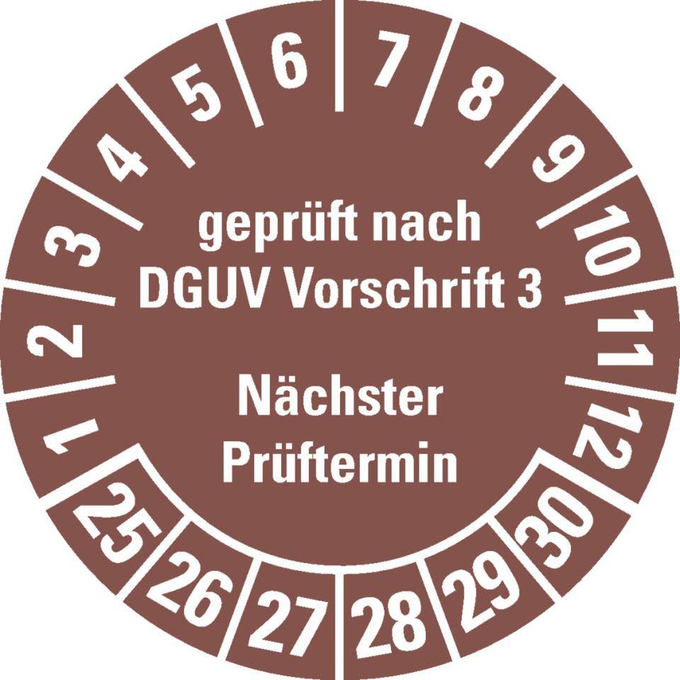 Prüfplakette geprüft nach DGUV Vorschrift 3 Nächster Prüftermin 25-30,braun,Dokumentenfolie,Ø25mm,500/Rolle