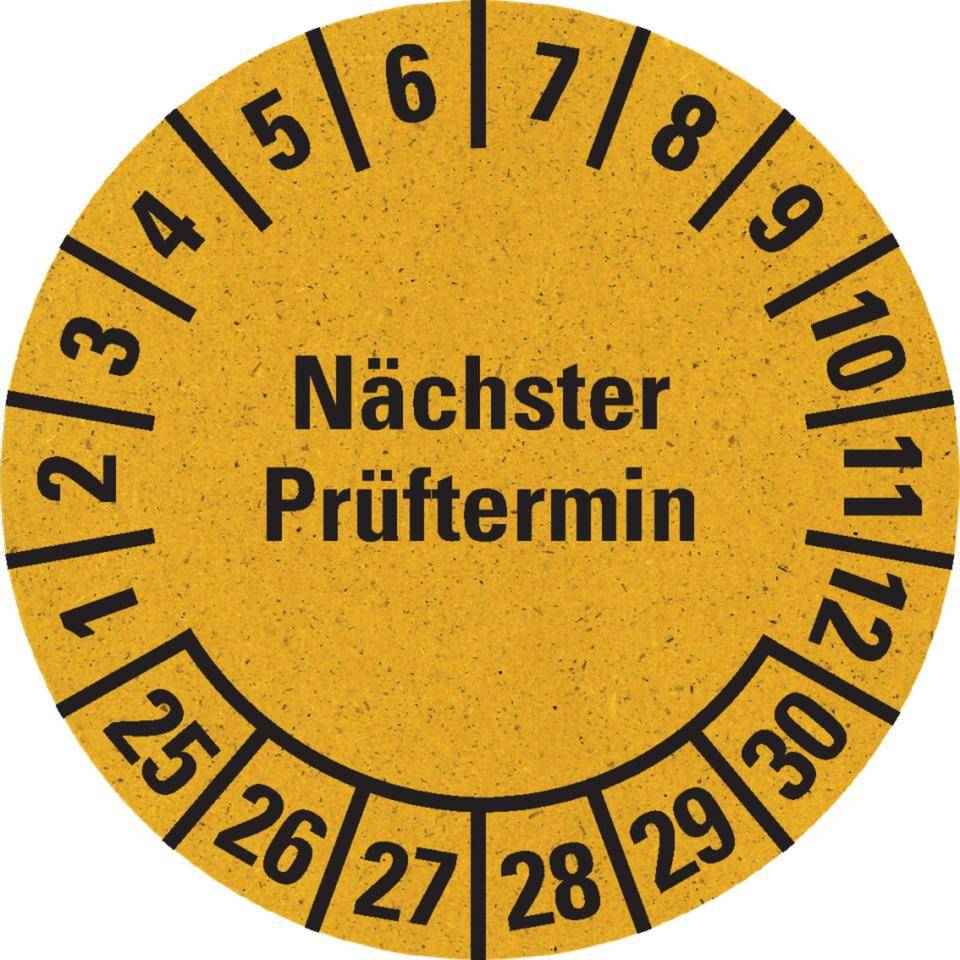 Prüfplakette Nächster Prüftermin 25-30,gelb,Primärfaser-Graspapier,Ø 30mm,500/RO