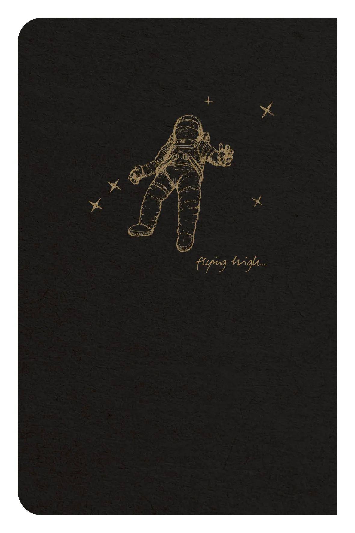 Goldene Linienzeichnung eines Astronauten, der im Weltall schwebt, mit kleinen Sternen und dem Text „flying high" auf schwarzem Hintergrund.