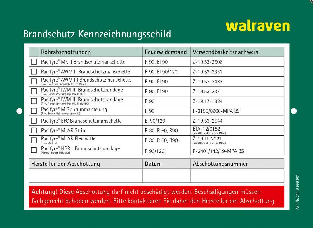 Walraven Kennzeichnungsschild Pacifyre 10,5x148x1 f. Wand u. Decke beidseitig