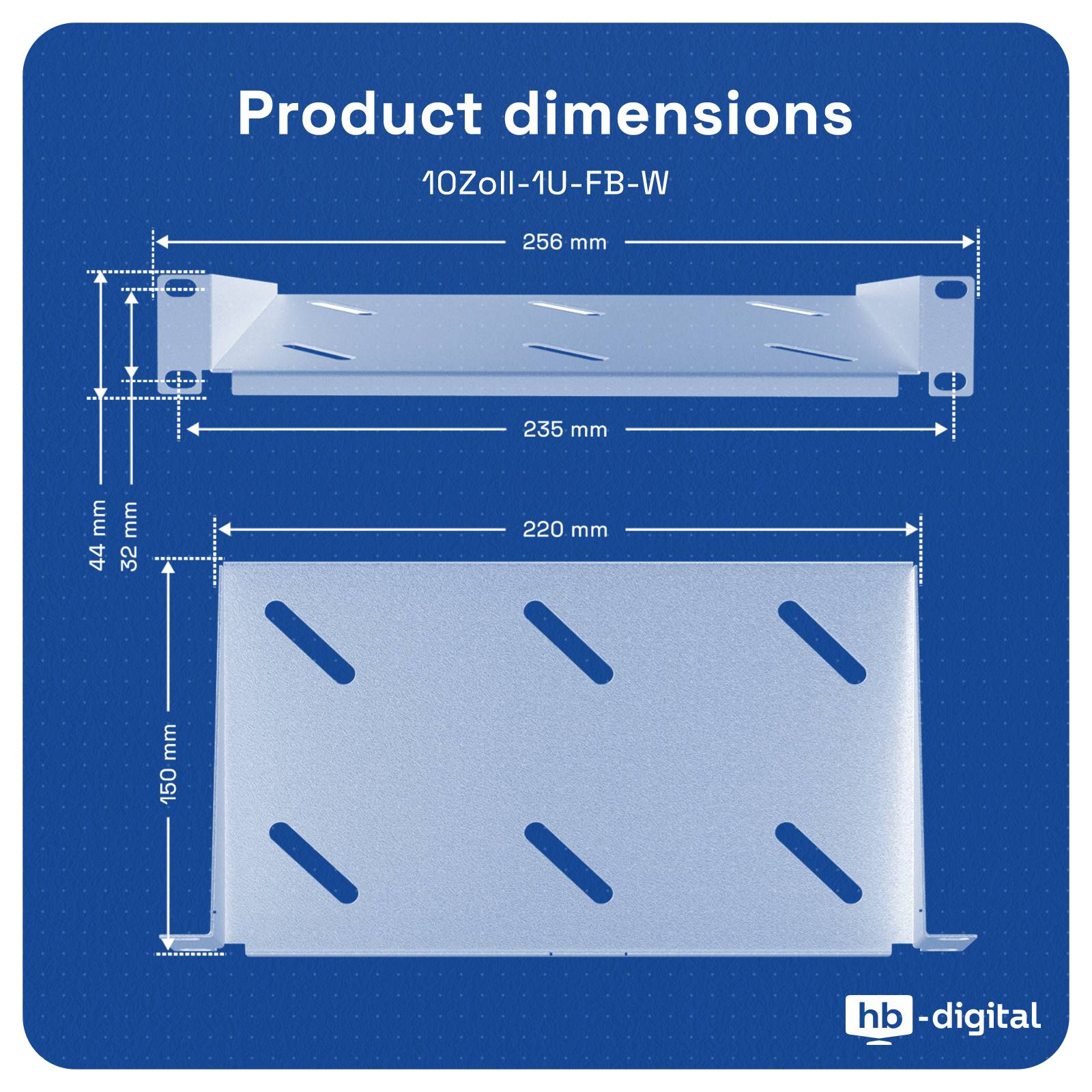 hb-digital 10 Zoll Fachboden 1HE für Netzwerkschrank 150mm hellgrau