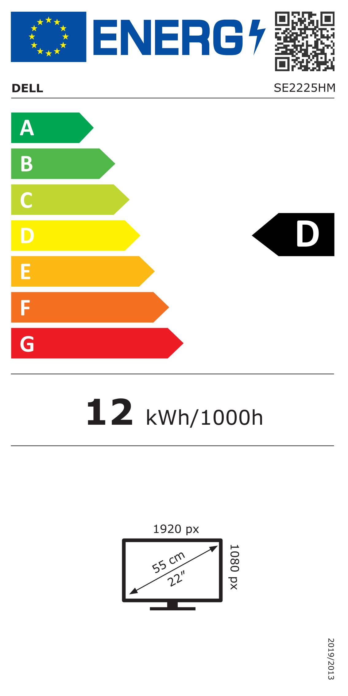Energieetikett mit Effizienzskala von A (grün) bis G (rot); Bewertung ‚D'. Energieverbrauch beträgt 12 kWh/1000h.