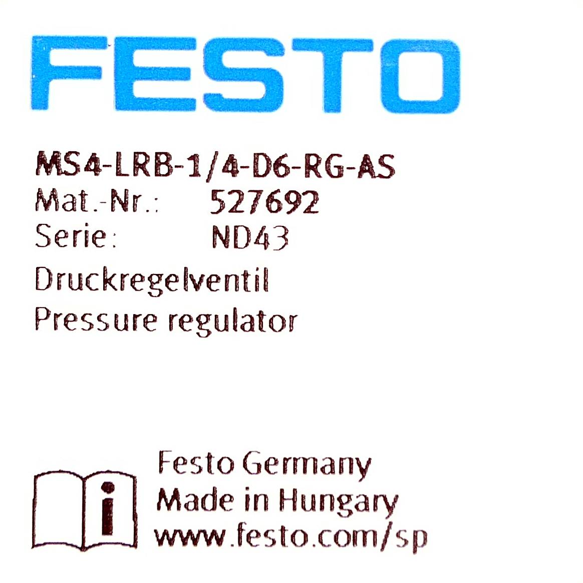 FESTO Druckregelventil MS4-LRB-1/4-D6-RG-AS (527692)