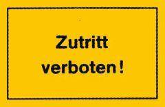 Verbotsschild 250x150mm Zutritt verboten - Artikel: 4317784367974