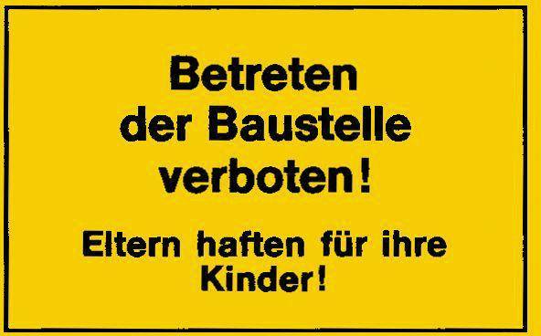 Verbotsschild 400x250mm Betreten der Baustelle - Artikel: 4317784368216