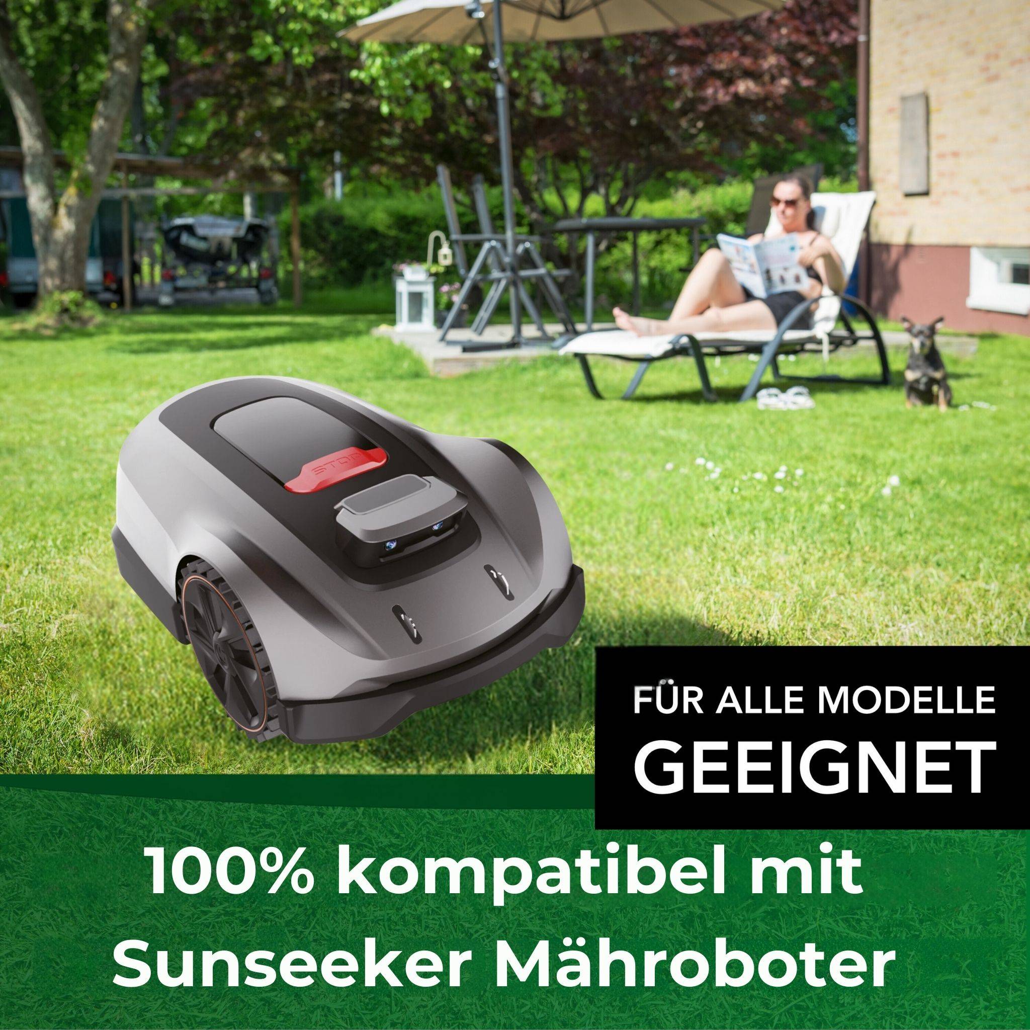 Ein Roboter-Rasenmäher auf Gras mit einer Person, die sich auf einer Terrasse entspannt. Der Text lautet „100% kompatibel mit Sunseeker Mähroboter