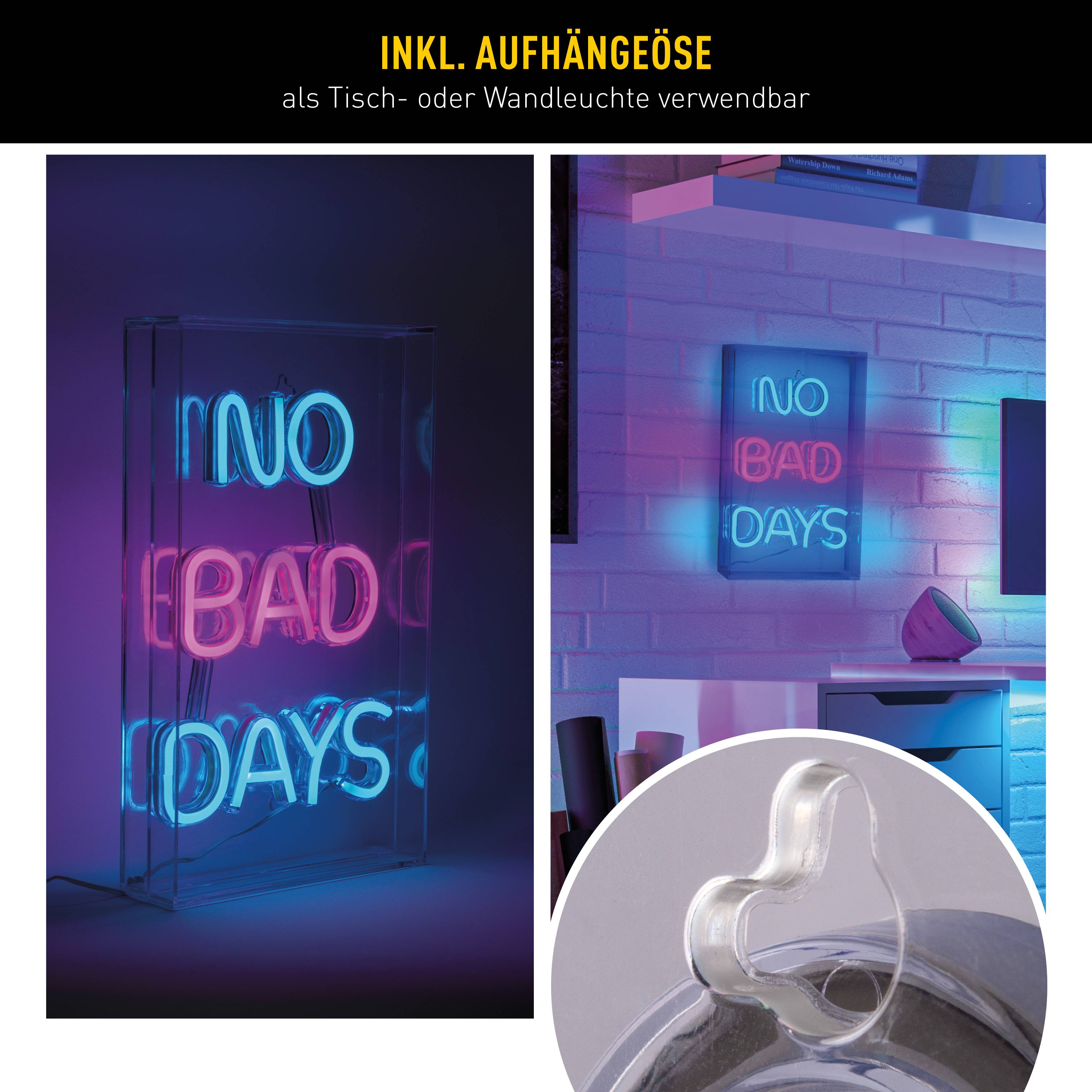 LED Schriftleuchte "NO BAD DAYS" Schild