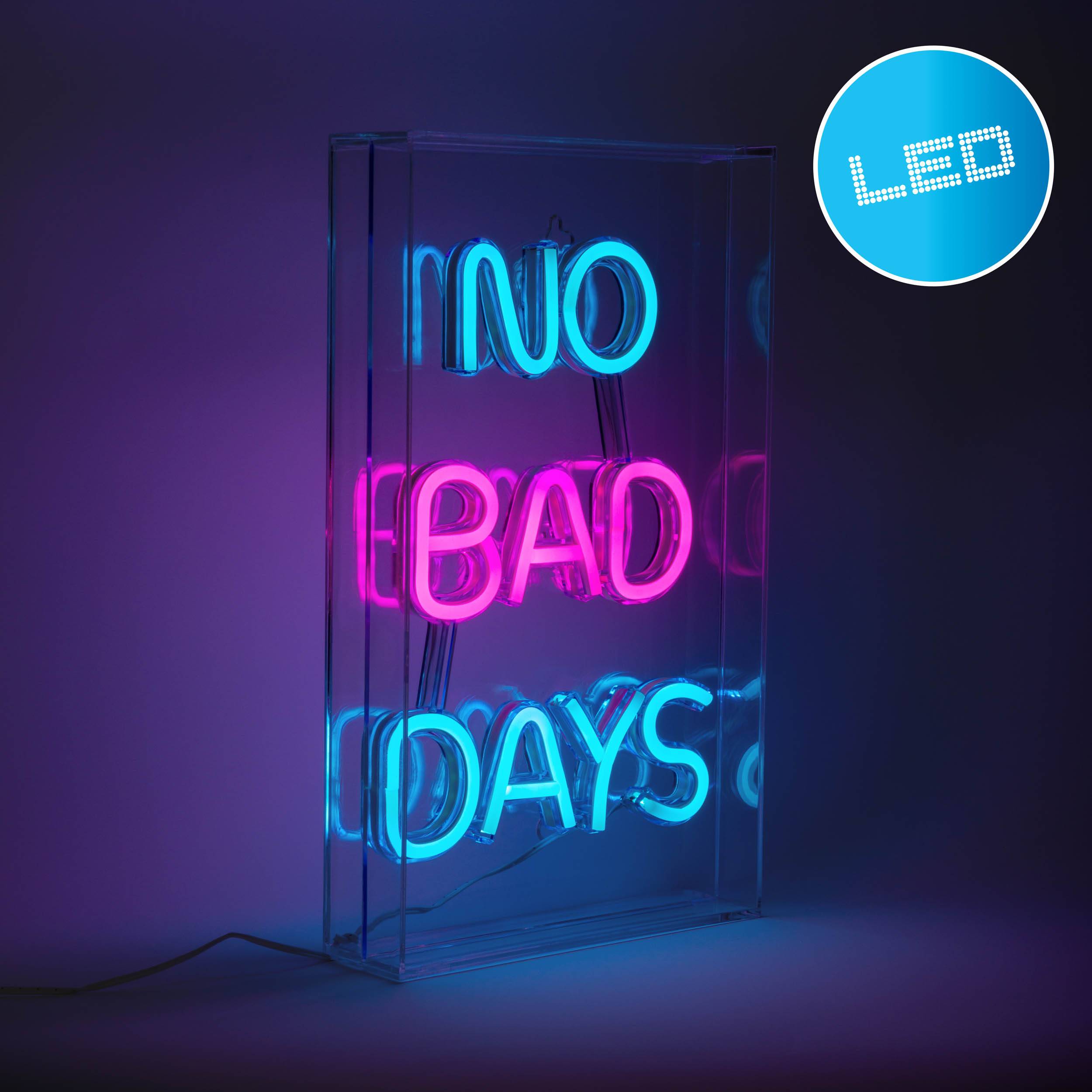 LED Schriftleuchte "NO BAD DAYS" Schild