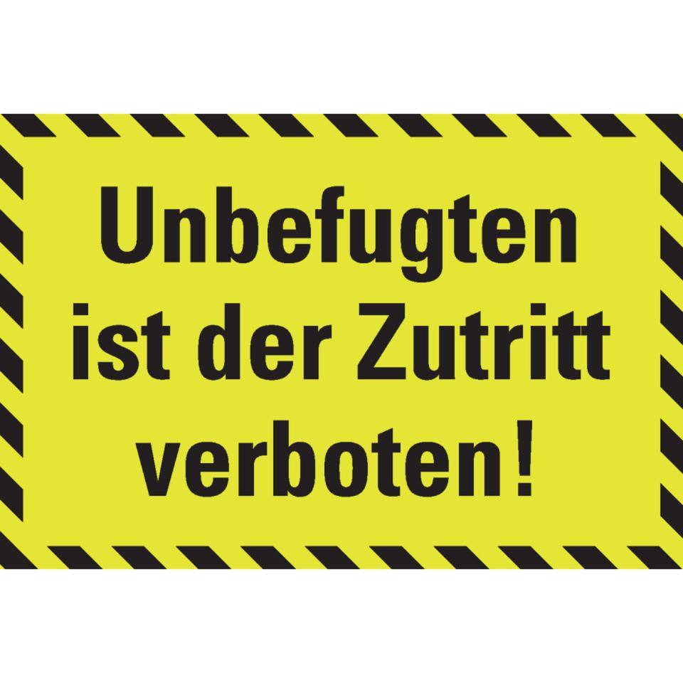 PERMALIGHT® power langnachleuchtend Unbefugten ... Zutritt verboten!, schraffiert, Folie, 300x200mm