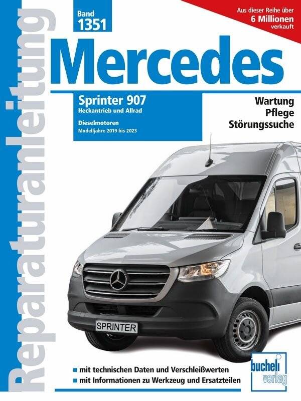 Mercedes Sprinter 907 MJ 2019 - 2023 - Fachliteratur
