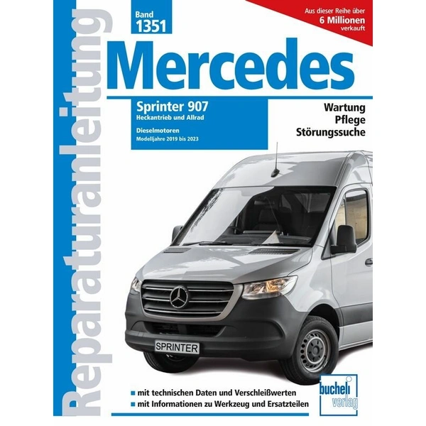 Mercedes Sprinter 907 MJ 2019 - 2023 - Fachliteratur Mercedes Sprinter 907 MJ 2019 - 2023 - Fachliteratur