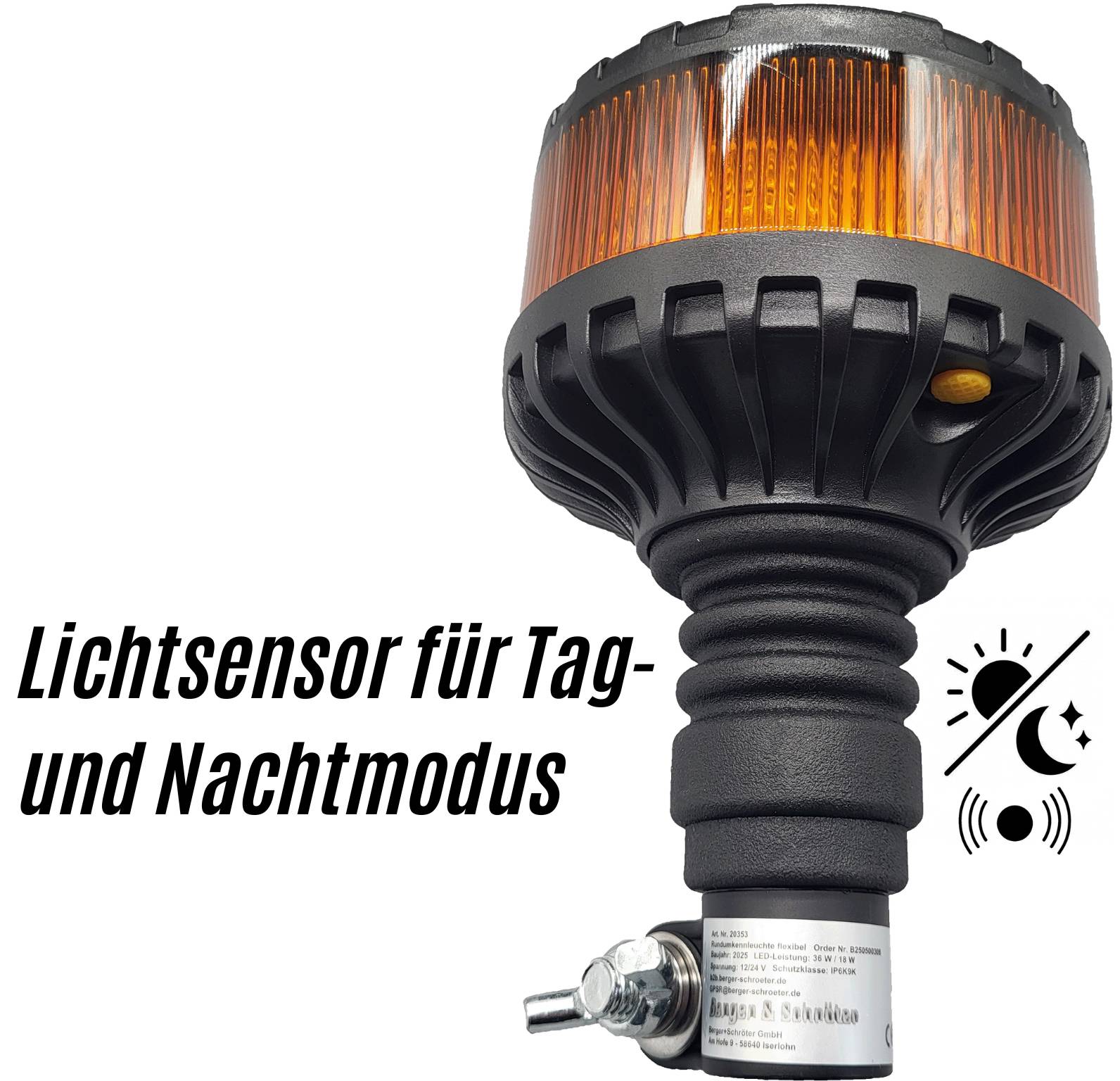 Berger & Schröter | LED Rundumkennleuchte flexibel 12/24V, Klasse 2 mit Lichtsensor