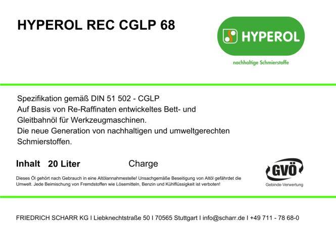 Hyperol Bett- und Gleitbahnöl REC CGLP 68 (Hyperol CGLP 68-20L)