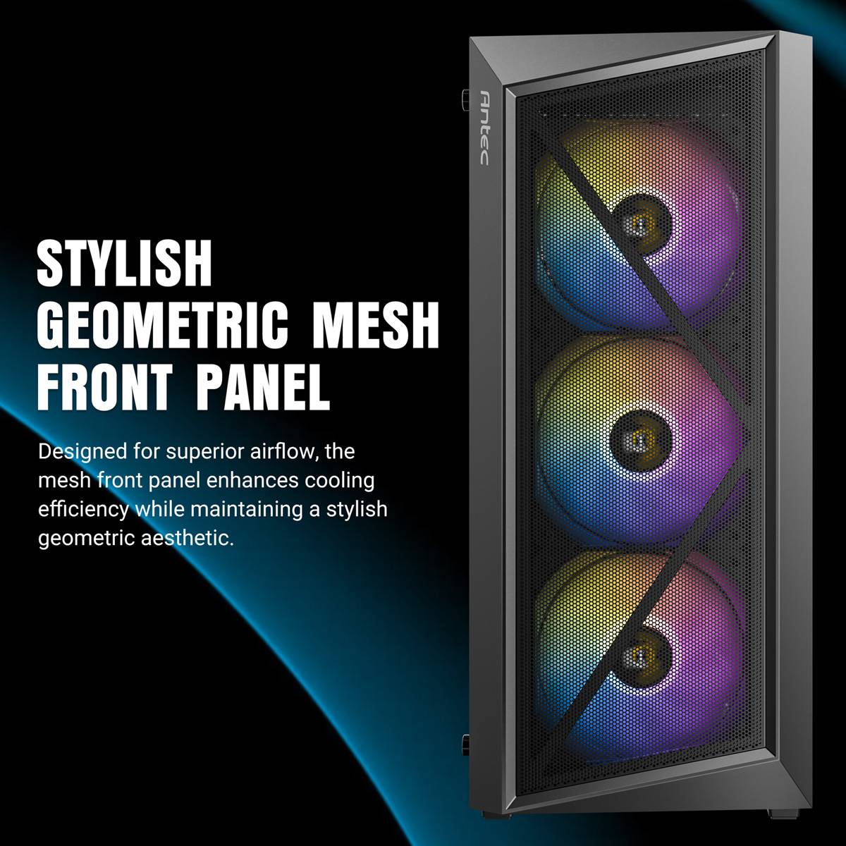 Stilvolles geometrisches Netzgitter an der Vorderseite. Designed für überlegene Luftzirkulation, verbessert die Kühleffizienz bei Beibehaltung einer stilvollen Ästhetik.