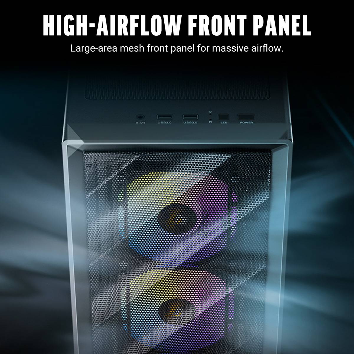 Frontblende mit hohem Luftdurchsatz' mit großem Mesh-Design, das erhebliche Luftzirkulation zur Kühlung im Computergehäuse ermöglicht.