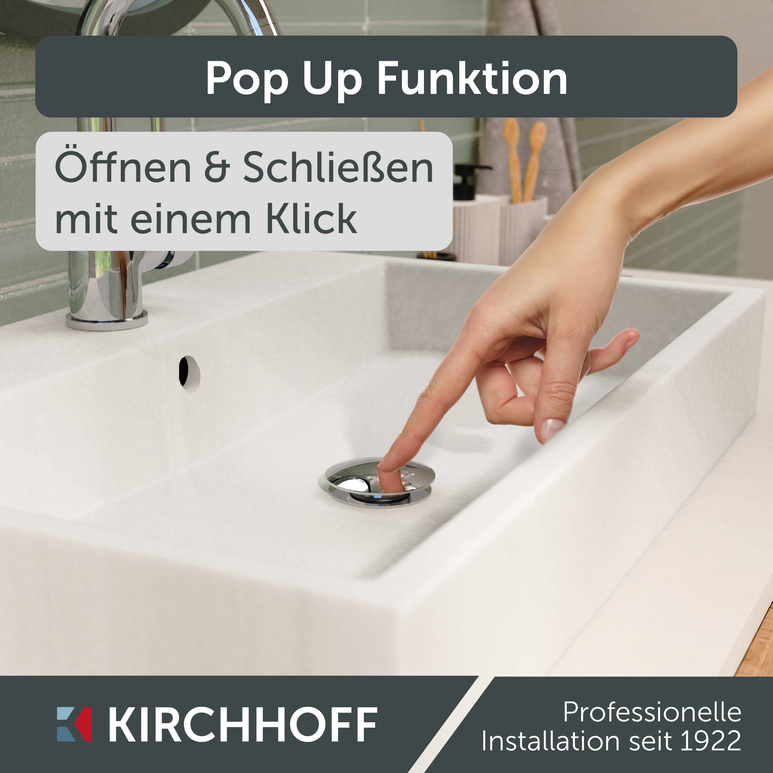 Eine Hand betätigt einen Knopf an einem modernen Waschbecken und demonstriert dessen Pop-up-Funktion. Text lautet: 'Öffnen & Schließen mit einem Klick'.