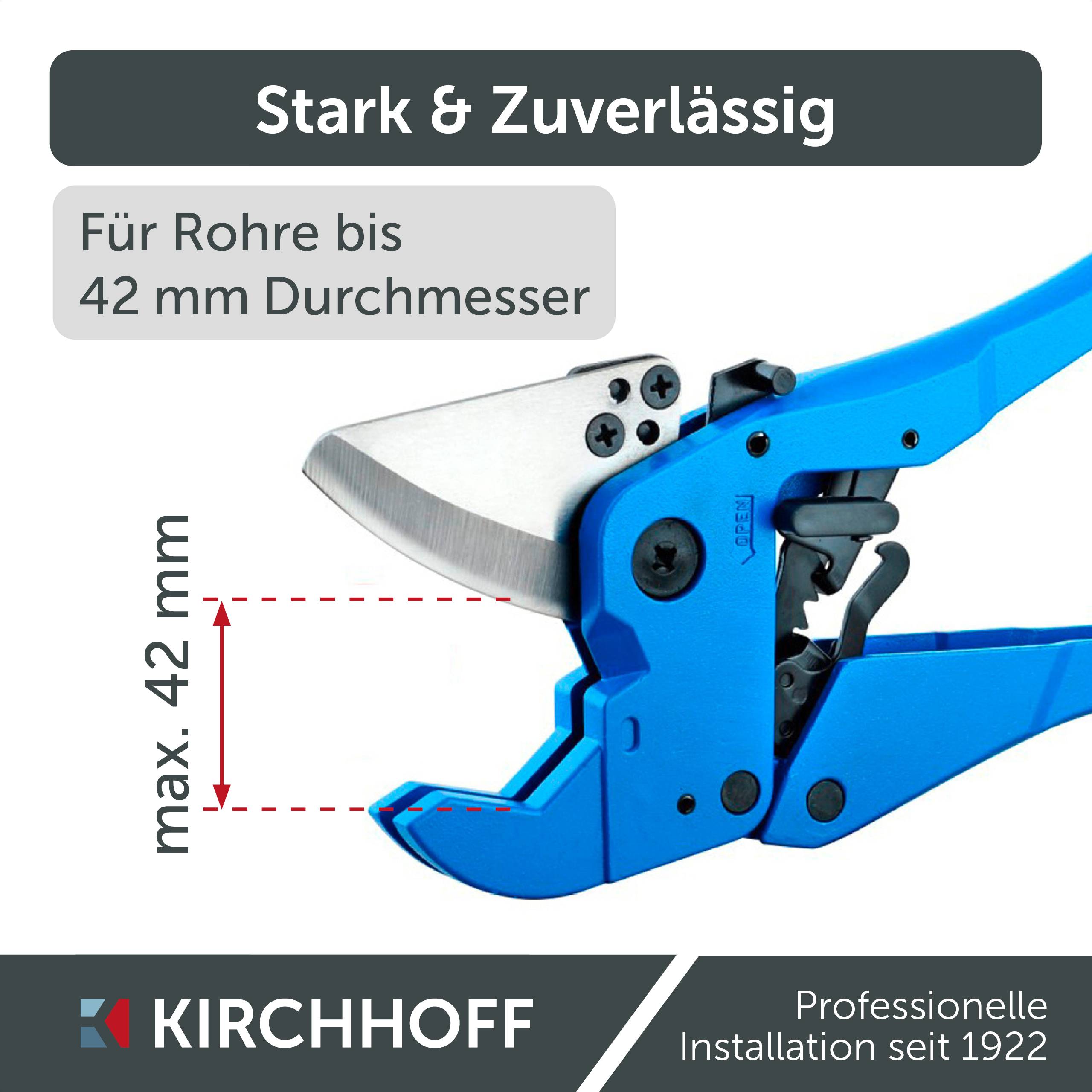 Rohrschneider mit Text 'max. 42 mm Durchmesser' und 'Stark & Zuverlässig'. Marke 'Kirchhoff', Slogan 'Professionelle Installation seit 1922'.