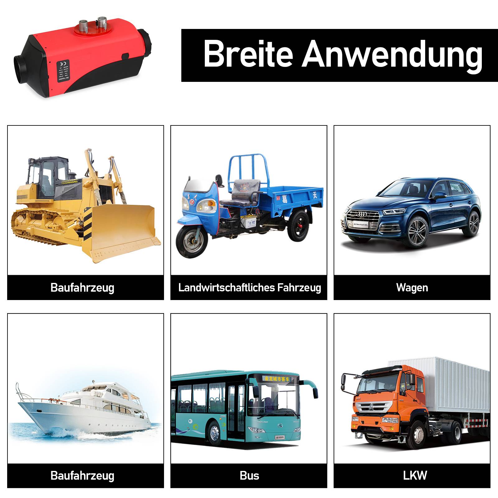 Werbegrafik für ein Produkt "Breite Anwendung"", das zeigt, dass es auf Baufahrzeugen, Landwirtschaftsfahrzeugen, Autos, Booten, Bussen und Lastkraftwagen verwendet werden kann.