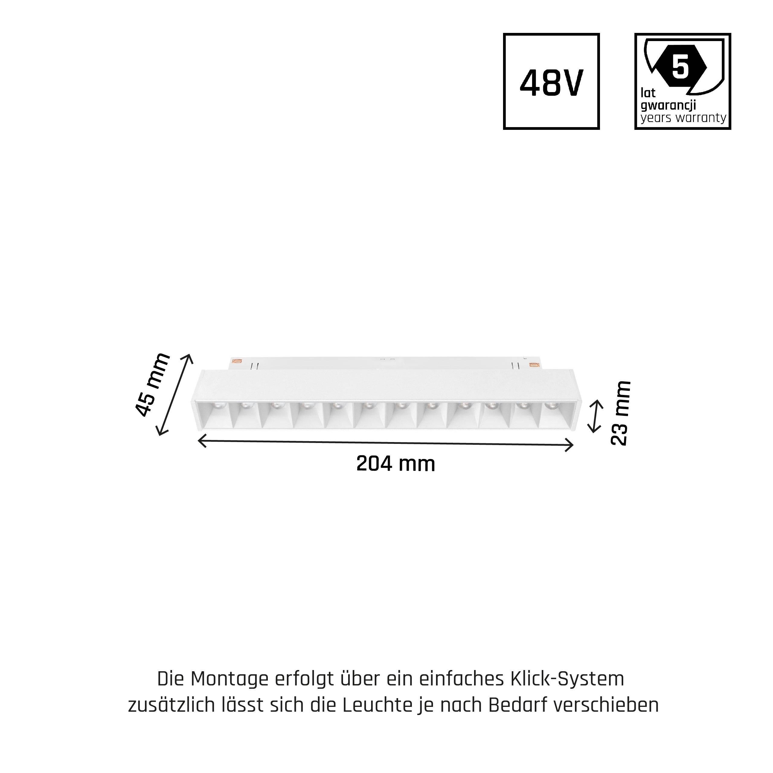 LED-Aufbauleuchte mit flacher Bauform, Abmessungen: 204 mm x 23 mm x 45 mm, mit einfachem Klicksystem für die Installation. 5 Jahre Garantie. 48V.