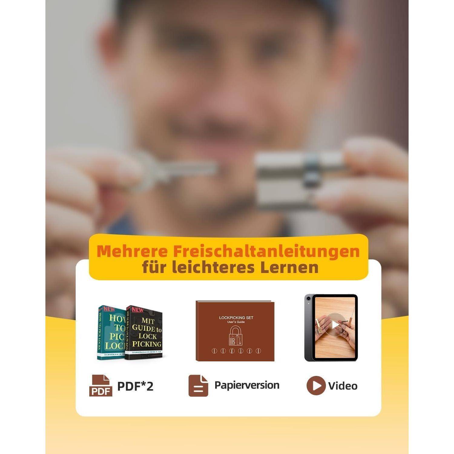 Eine Person, die einen Dietrich hält, mit einem unscharfen Hintergrund. Darunter steht der Text 'Mehrere Freischaltanleitungen für leichteres Lernen' über Symbolen für PDFs, ein Buch und ein Video.