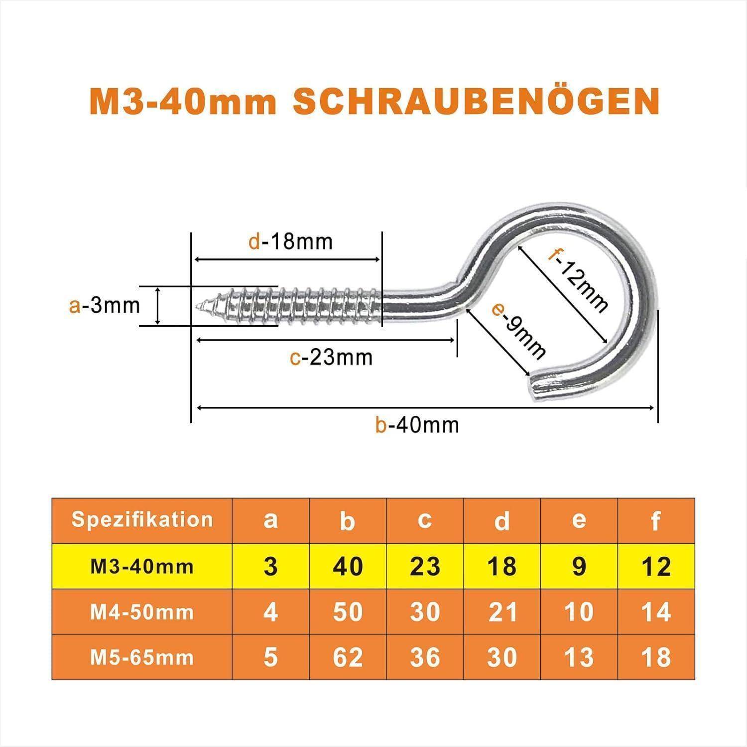 Hakenschraubendimensionen: 'M3-40mm SCHRAUBENÖGEN'. Diagramm zeigt Hakenschraube mit beschrifteten Teilen: a-3mm, b-40mm, c-23mm, d-18mm, e-9mm. Tabelle mit Spezifikationen für M3-40mm, M4-50mm, M5-65mm.