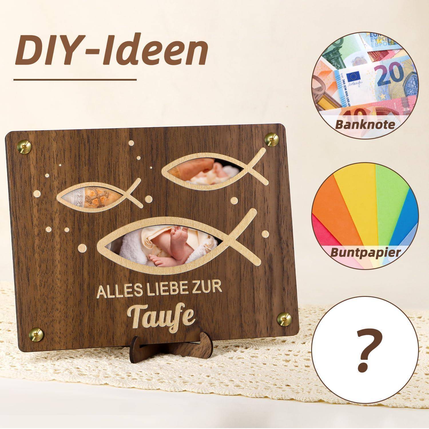 Holz-Fotorahmen mit Fisch-Ausschnitten und dem Text 'Alles Liebe zur Taufe'. Inklusive Bastelideen mit 'Banknote' und 'Buntpapier'.
