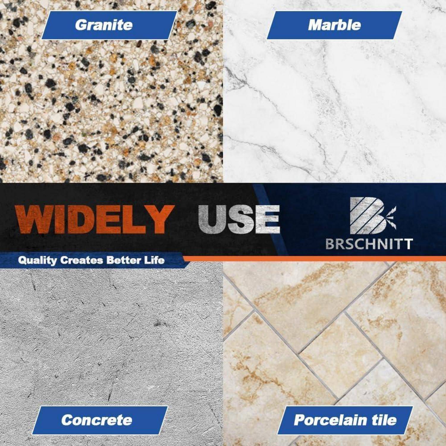 Häufig verwendet' Grafik zeigt vier Materialarten: Granit, Marmor, Beton und Porzellanfliesen mit Texturen. Text: 'Qualität schafft ein besseres Leben' und 'BRSCHNITT'.