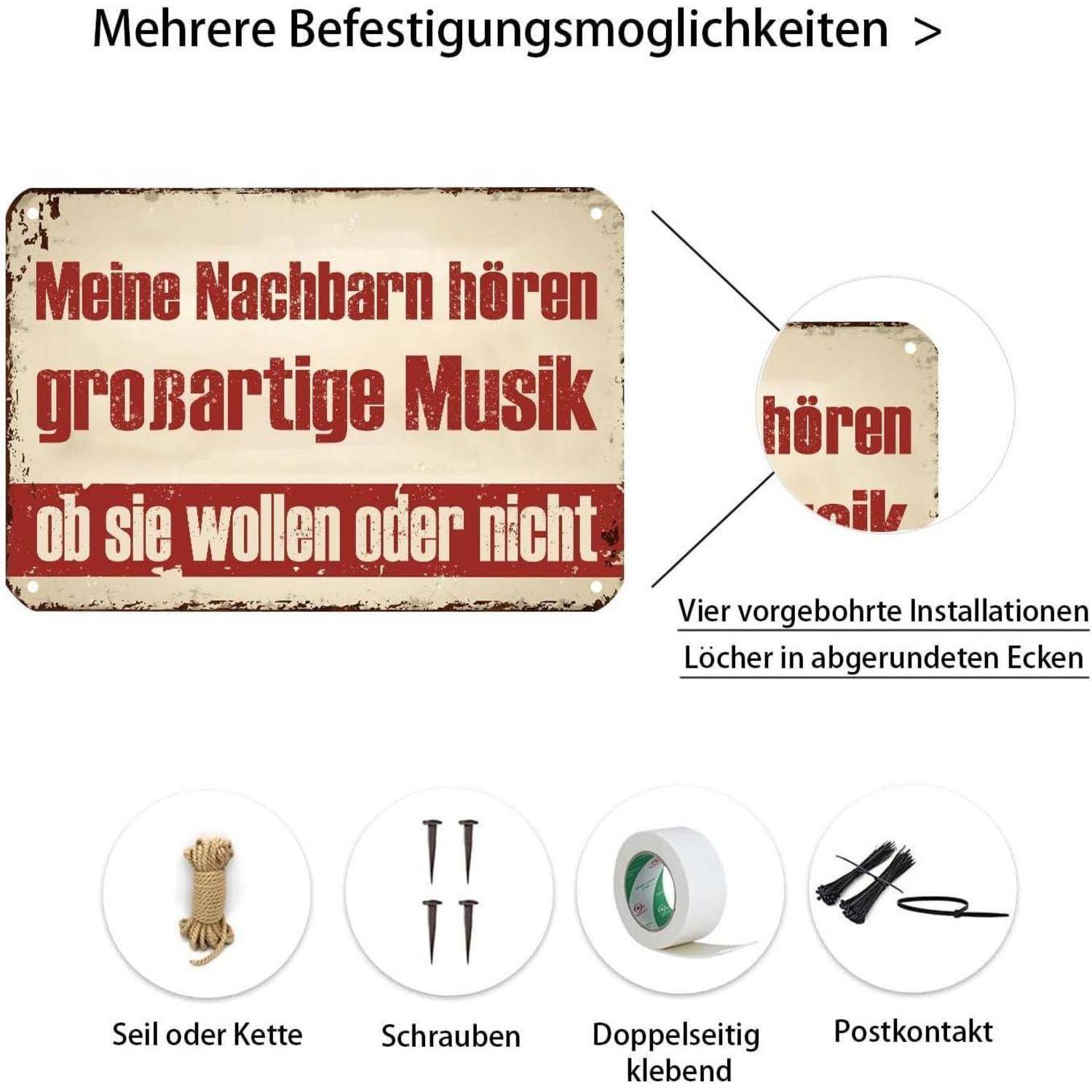 Nachbarn hören großartige Musik Schild Zimmer Wohnzimmer Außenzaun