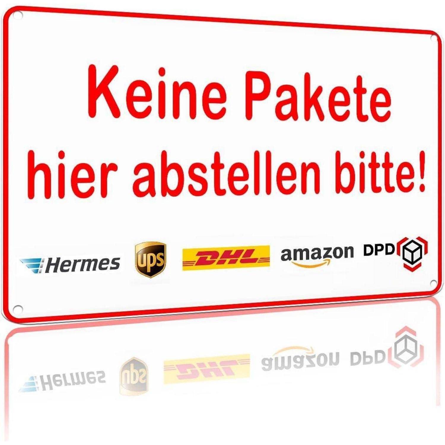 Warnschild Keine Pakete hier abstellen Aluminium 20x30 cm