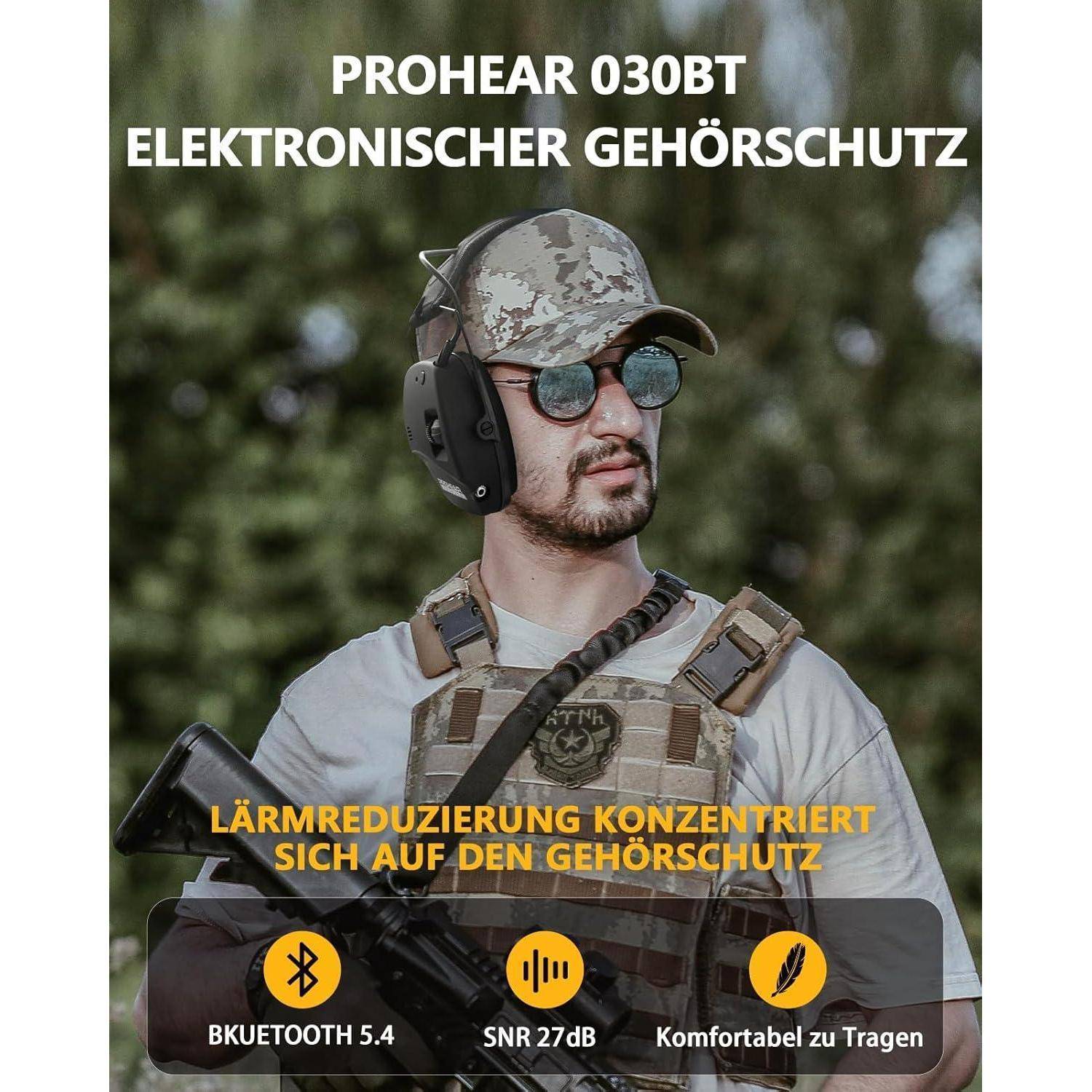 Prohear 030BT Elektronischer Gehörschutz' Text über einer militärischen Person in Tarnkleidung mit Headset. Merkmale: Bluetooth 5.4, SNR 27dB.