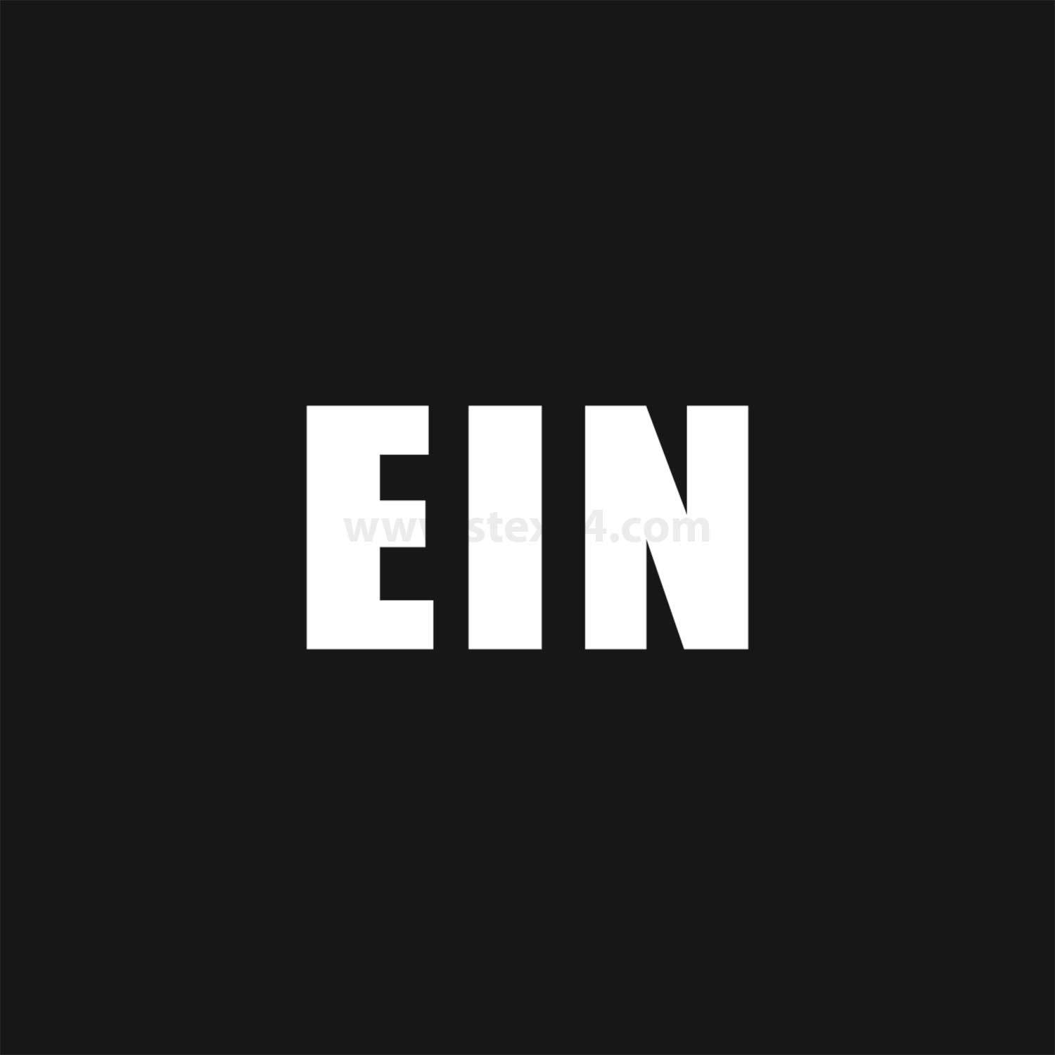 EIN' in fetten weißen Buchstaben auf schwarzem Hintergrund dargestellt.
