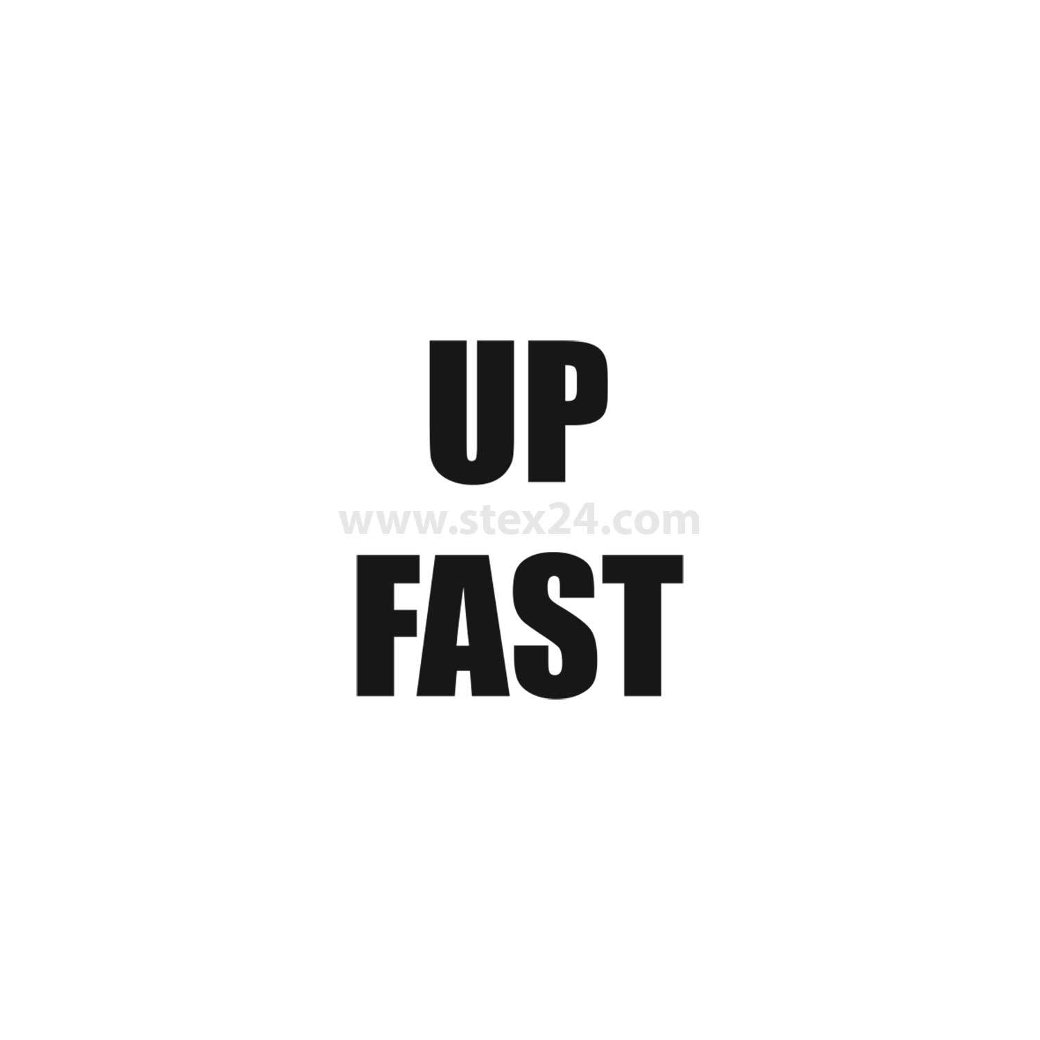 Das Bild zeigt den Ausdruck 'UP FAST' in fetter, schwarzer Schrift auf einem einfarbigen Hintergrund.