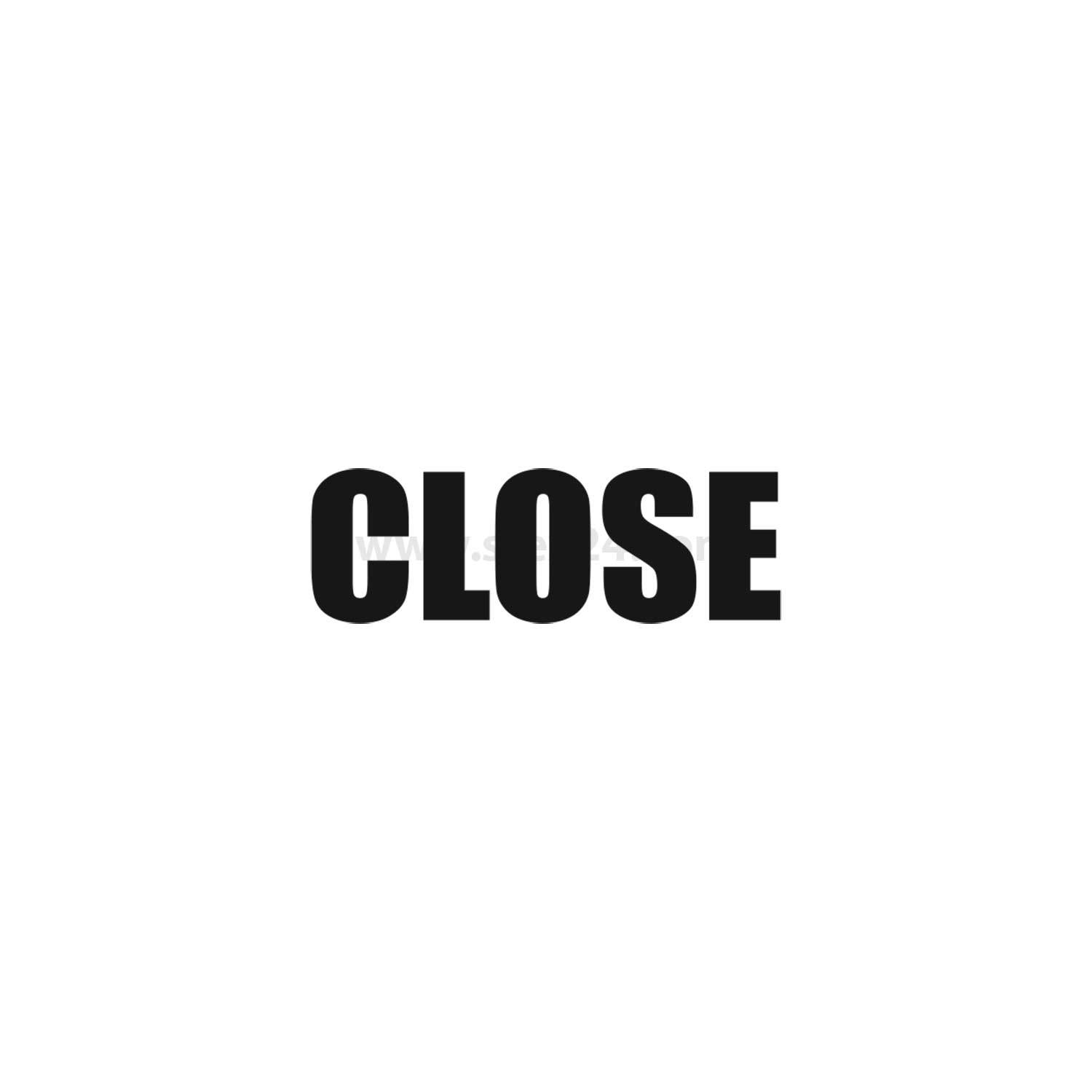 Das Bild zeigt das Wort 'CLOSE' in fetter, schwarzer Schrift auf einem schlichten weißen Hintergrund.