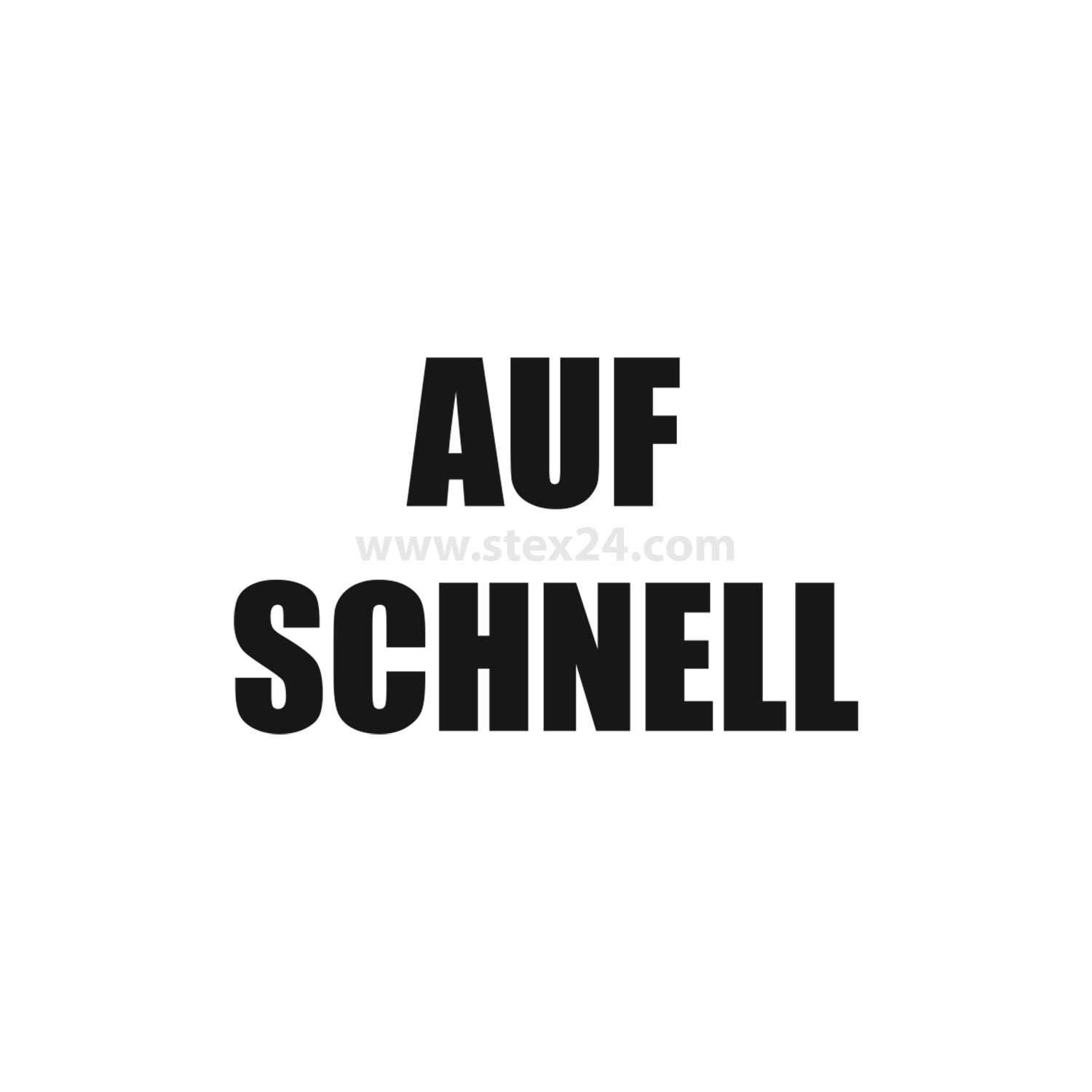 Das Bild zeigt den fett gedruckten Text „AUF SCHNELL